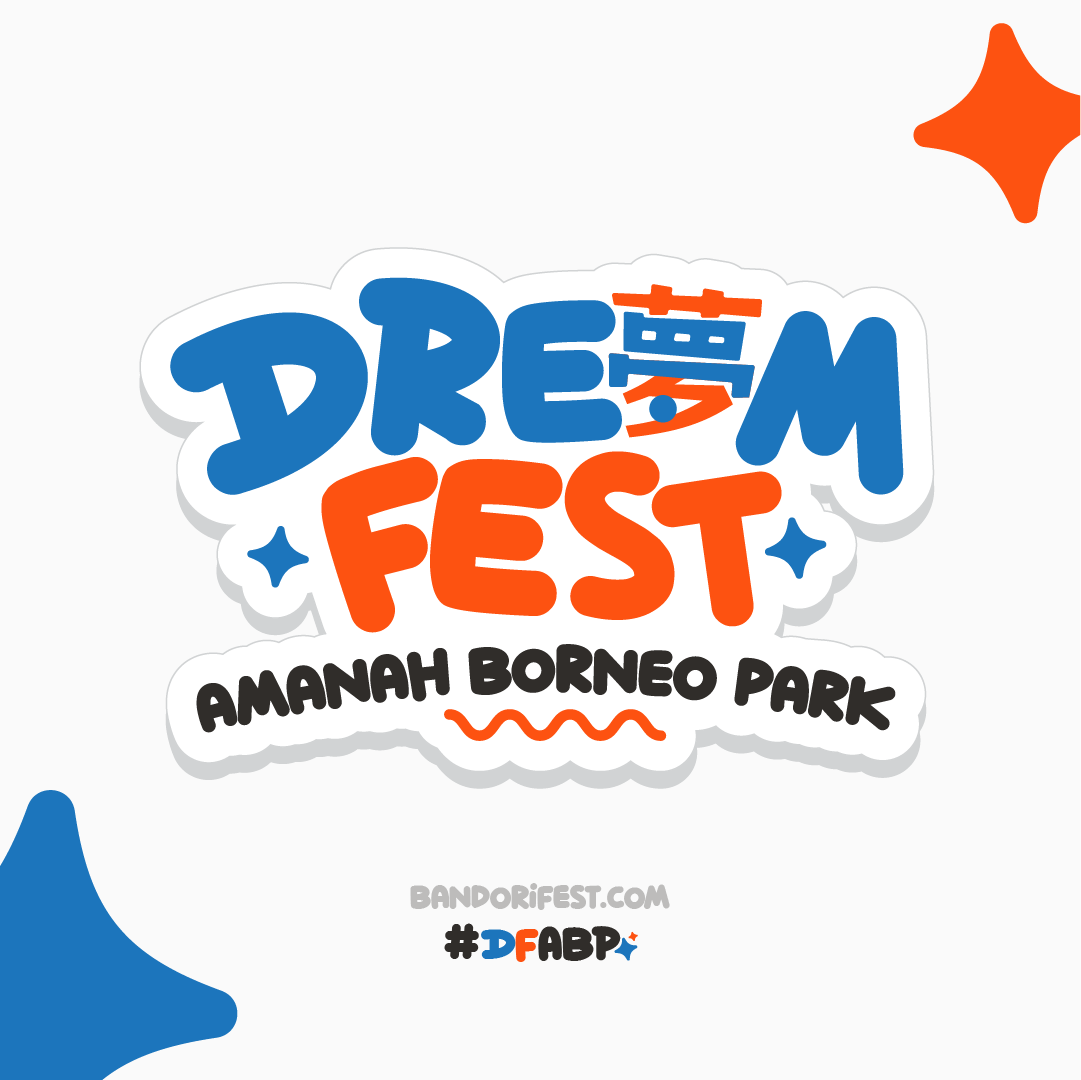 DreamFest Amanah Borneo Park